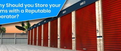 Why Should you Store your Items with a Reputable Operator?