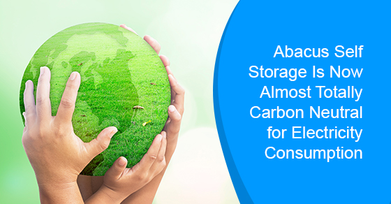 Abacus Self Storage is now carbon neutral for electricity consumption