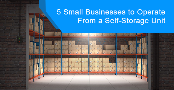 Small businesses to operate from a self-storage unit